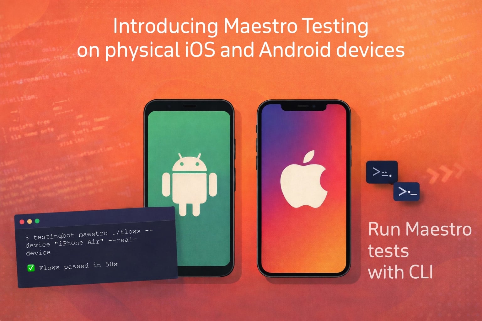 Maestro Physical Device Testing