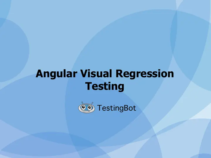 Angular UI Testing