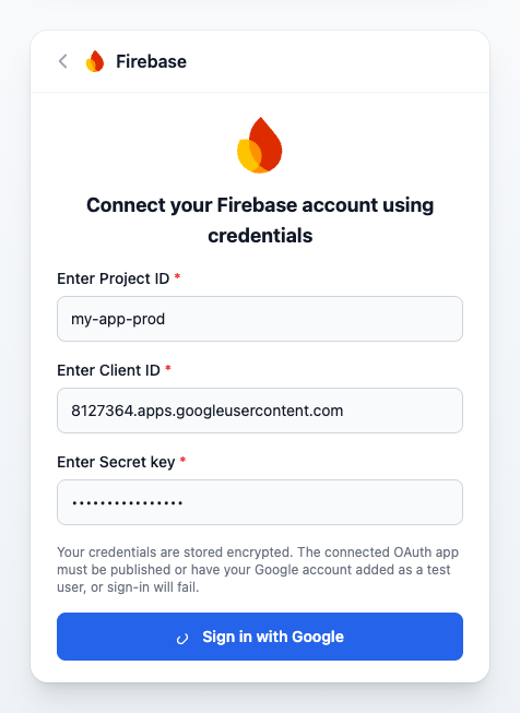 Connect your Firebase account using Project ID, Client ID and Secret key